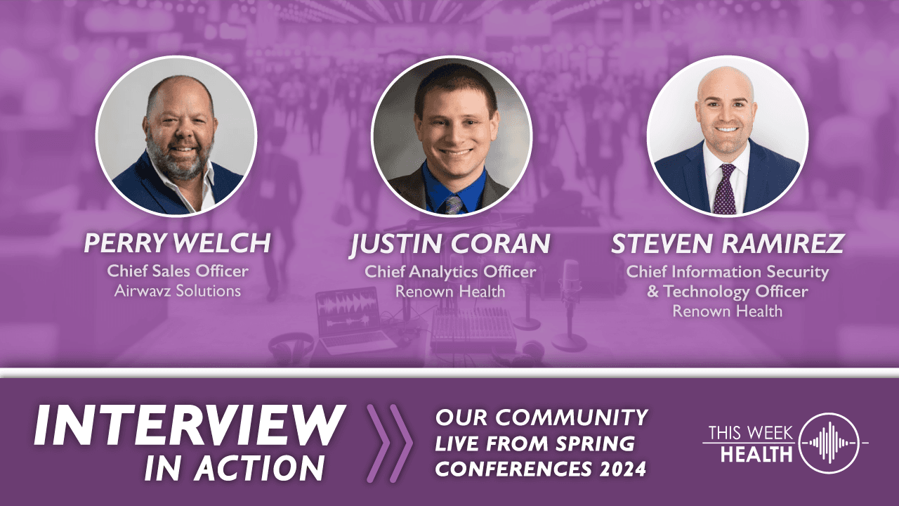 Interview in Action @ HIMSS '24: AI & Governance with Justin Coran, Steven Ramirez, and Perry Welch