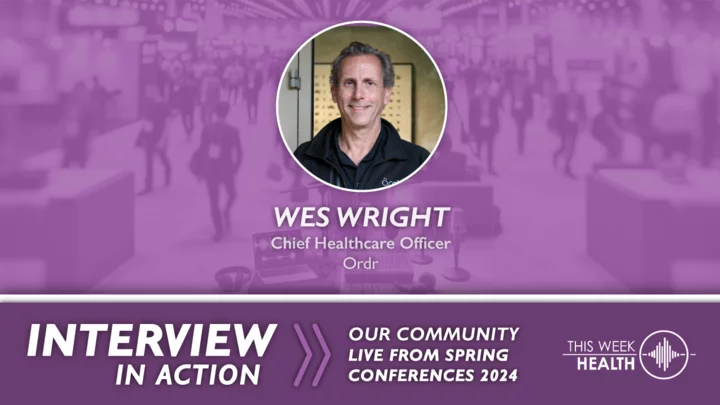 Interview In Action @ HIMSS 24 Ordr's Impact, Healthcare IT, and Cybersecurity Evolution with Wes Wright