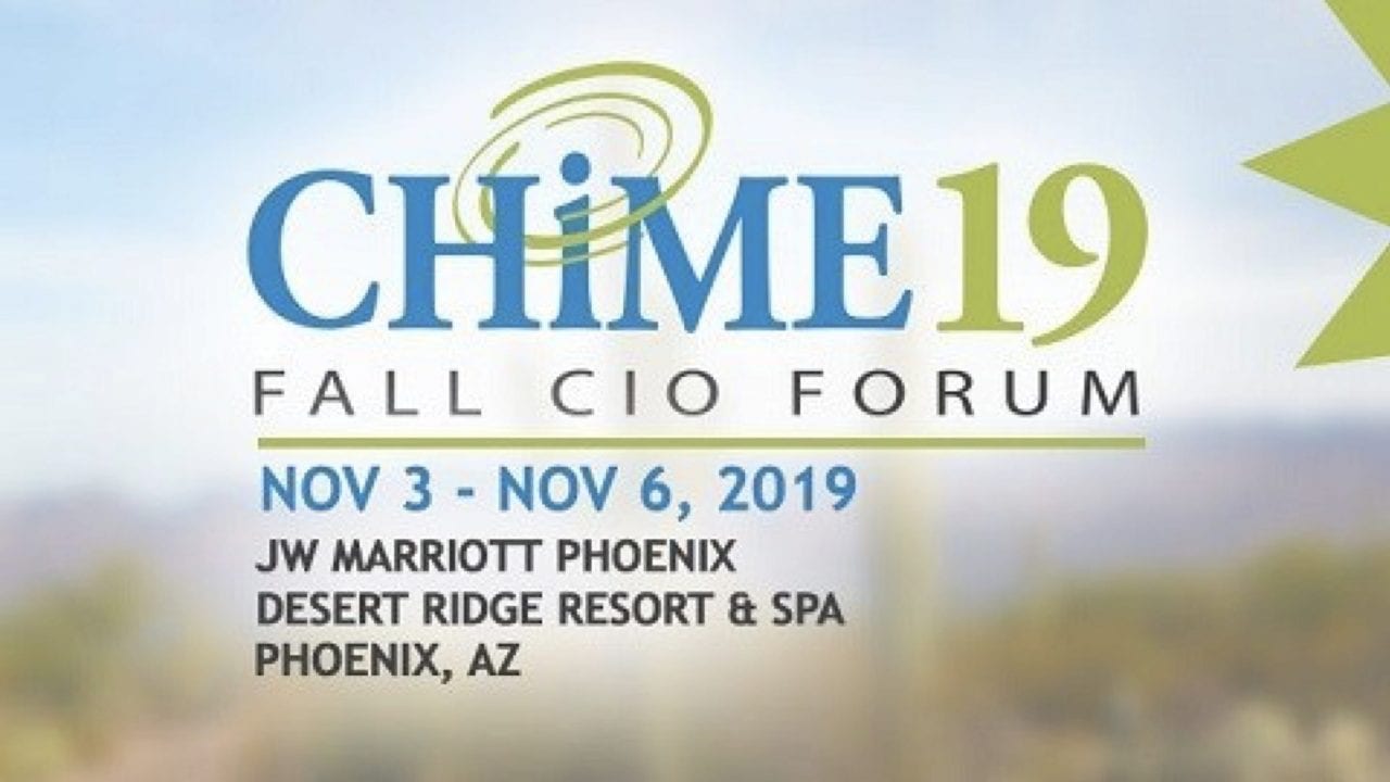 CHIME Fall CIO Forum 2019 This Week Health