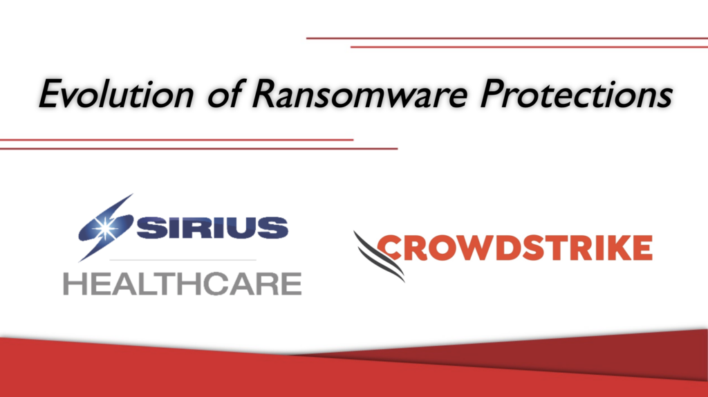 Evolution of Ransomware Protections with Sirius and CrowdStrike
