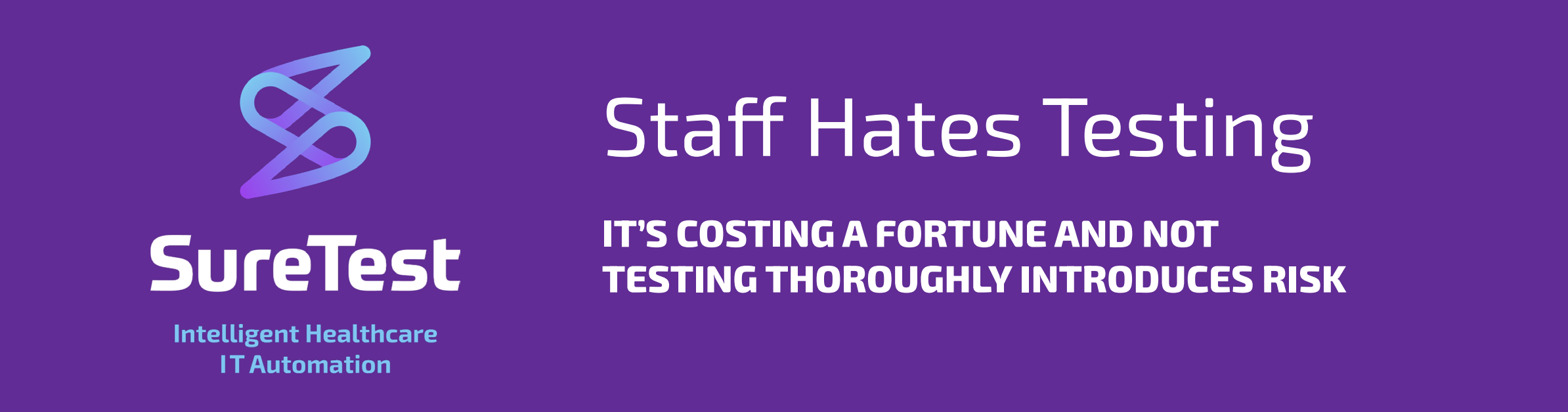 SureTest - Staff Hates Testing