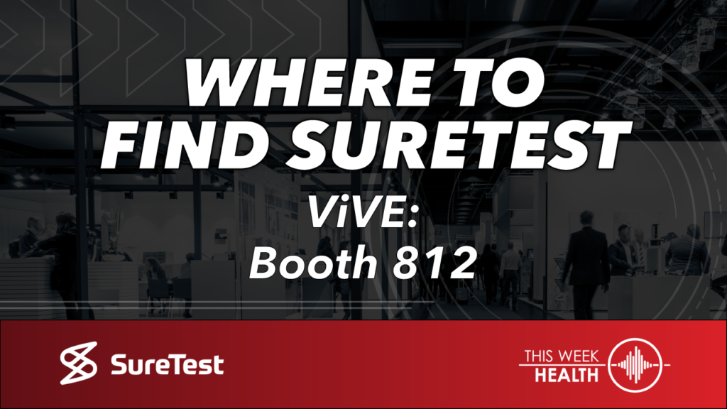 Find Suretest at ViVE 2023 Booth #812