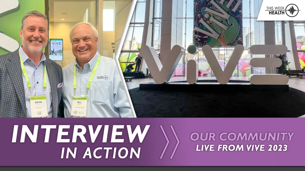 Interview in Action @ ViVE '23 - Brian Symonds, President, Optimum Healthcare IT