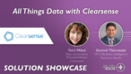 Solution Showcase: All Things Data with Clearsense and the Six Pillars of Data Governance