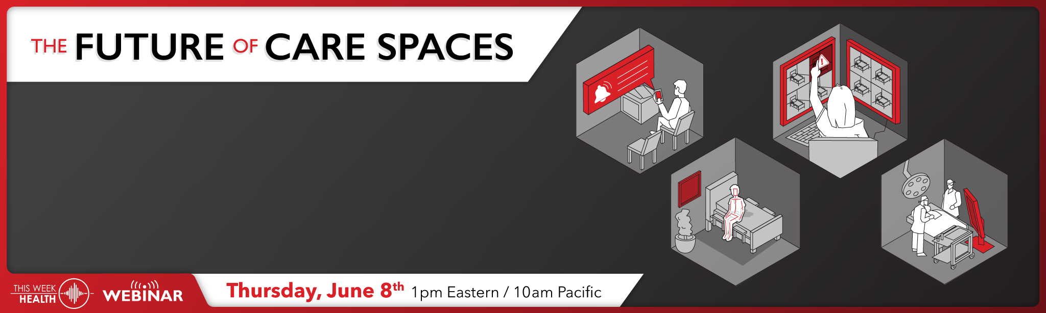 The header for the future of care spaces webinar