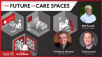 Keynote: The Future of Care Spaces: Emerging Technologies