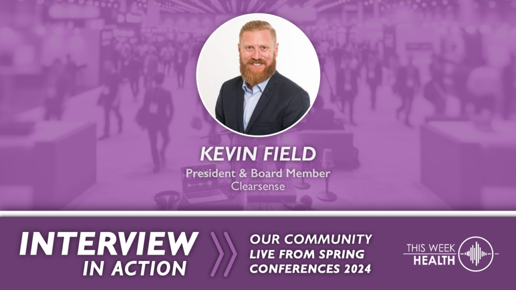 Interview in Action @ HIMSS '24: Data-Driven Healthcare with Kevin Field
