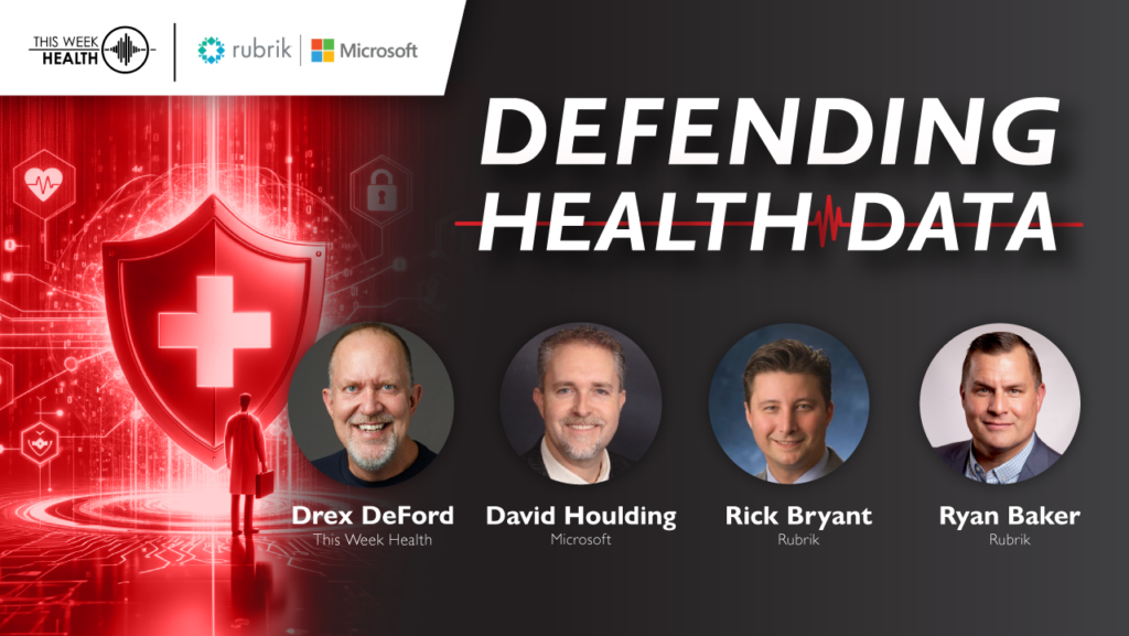 Keynote: Defending Health Data: The Rubrik & Microsoft Alliance for Cyber Resilience