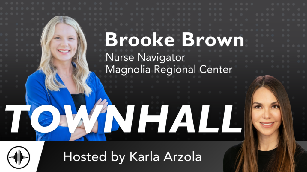 TownHall: Nurse Navigation and Chronic Care with Brooke Brown and Karla Arzola
