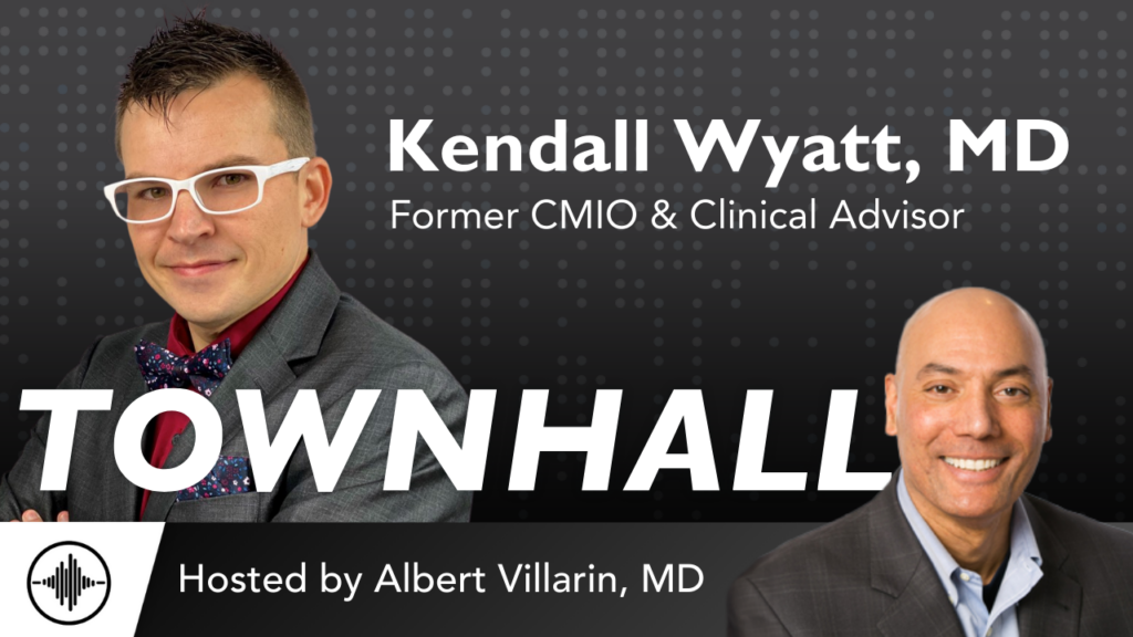 TownHall: Innovative AI, Health Equity Challenges, and EMR Advances with Kendall Wyatt, MD