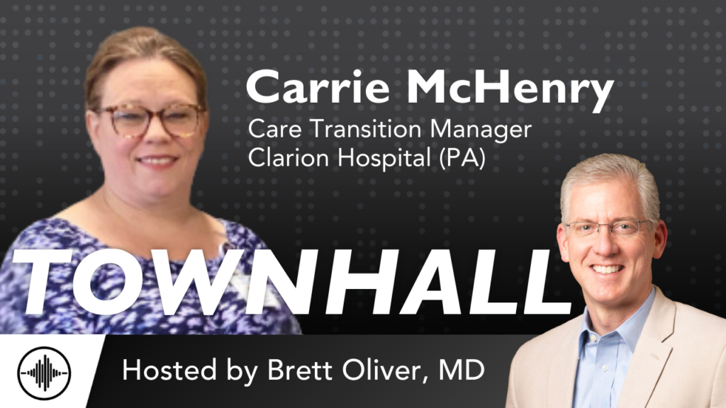 TownHall: Social Determinants of Health and Reducing Readmissions with Carrie McHenry