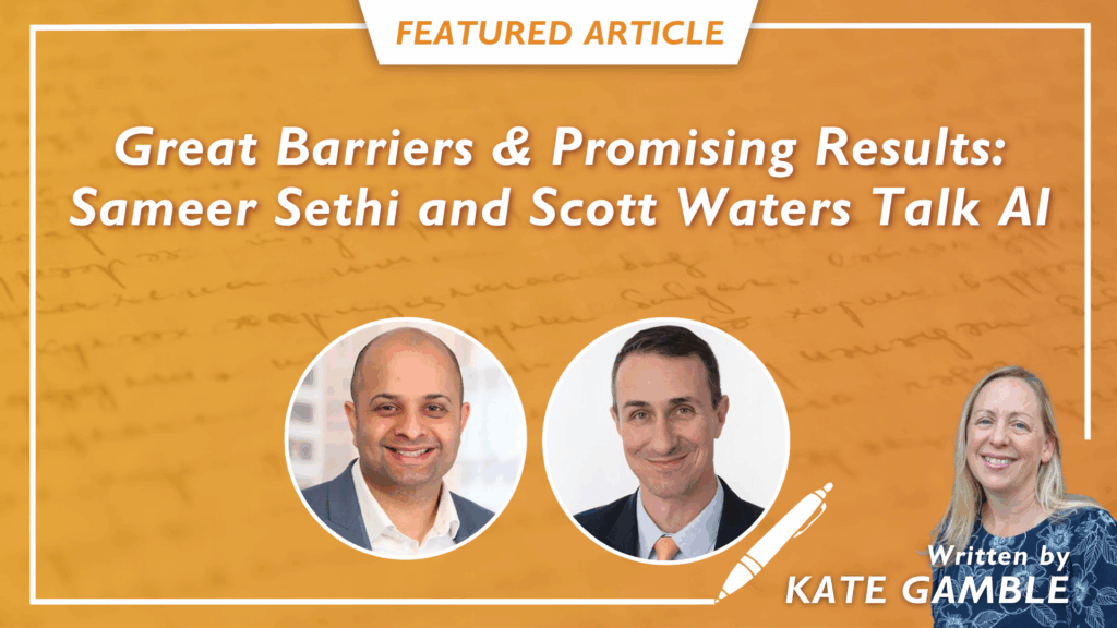 Philosophical Conversations, New Titles & “Great Barriers”: Two Leaders Share AI Learnings