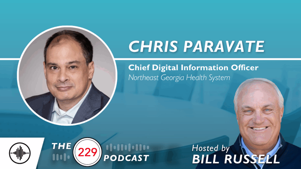 The 229 Podcast: Balancing Innovation vs. Demand and Top CxO Focuses with Chris Paravate