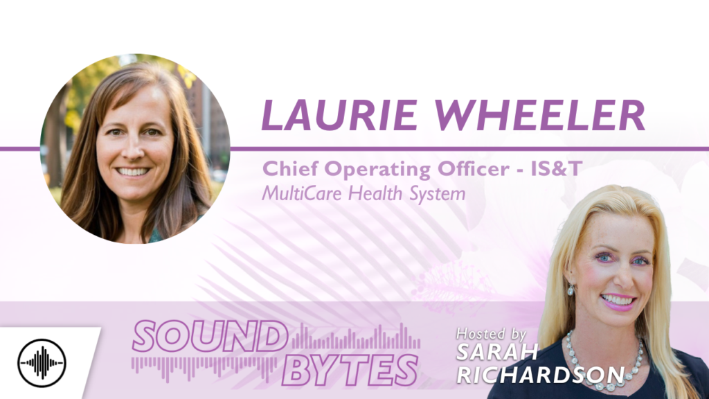 Flourish Sound Bytes: 26 Years, One Hospital: Gratitude and Agility with Laurie Wheeler
