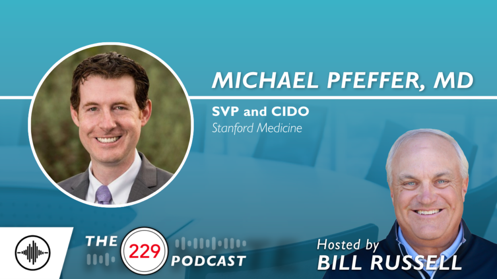 The 229 Podcast: Inside Stanford Medicine’s AI Sandbox With Michael Pfeffer, MD