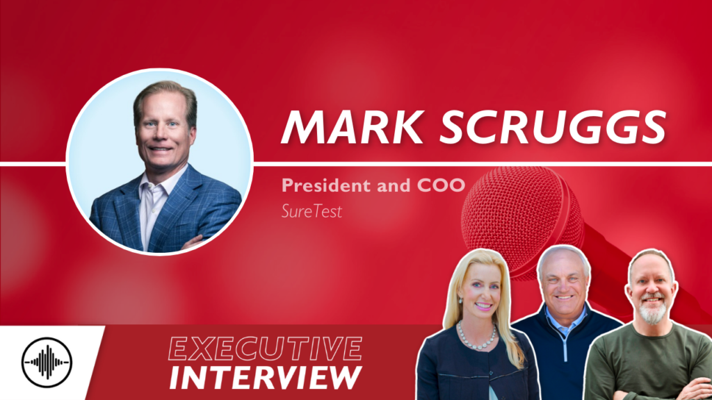 Executive Interview: Why Healthcare Systems Are Abandoning Manual Testing with Mark Scruggs