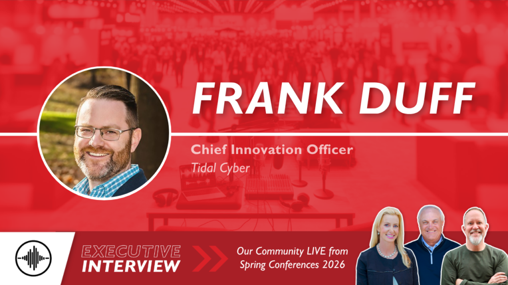 Executive Interview: Maximizing Security with the Tools You Already Have with Frank Duff