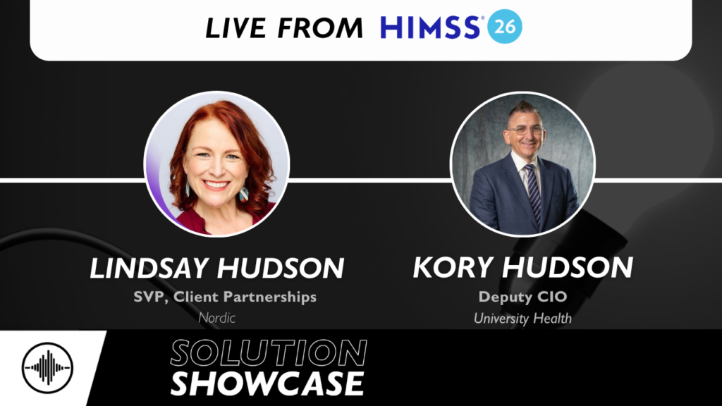 Solution Showcase Live at HIMSS 26’: Fixing Broken Scheduling with Kory and Lindsay Hudson